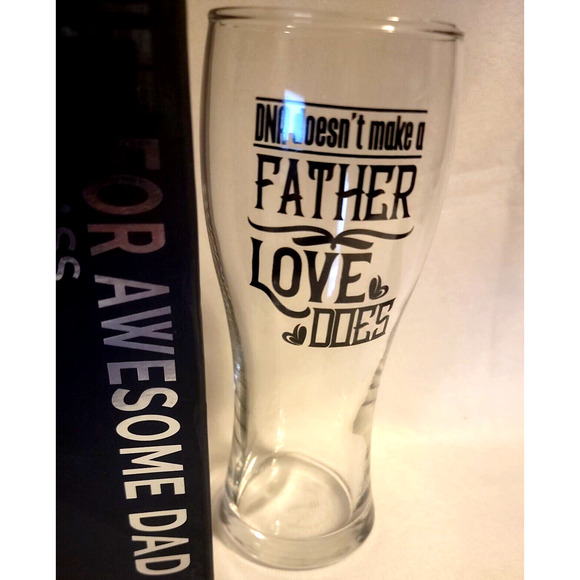 Onebttl Beer Glass "DNA Doesn’t Make A Father, Love Does" Imperfection on Lip - Picture 1 of 6